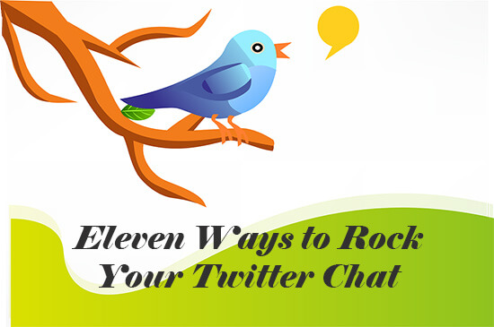 Eleven Ways to Rock Your Twitter Chat Guest Slot