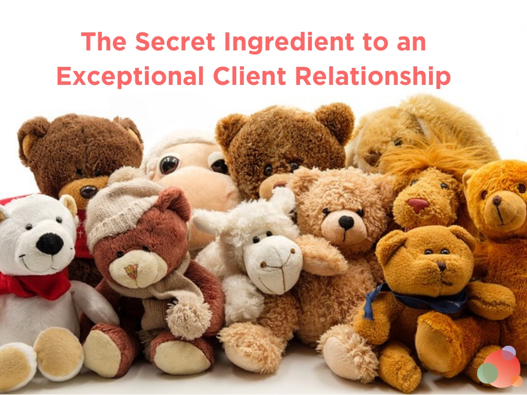 The Secret Ingredient to an Exceptional Client Relationship